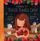 Hooray, It''s Three Kings Day!