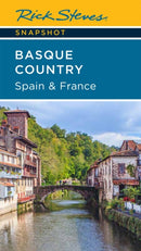 Rick Steves Snapshot Basque Country: Spain & France (Fourth Edition)-9781641714938