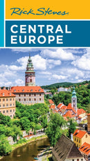 Rick Steves Central Europe : The Czech Republic, Poland, Hungary, Slovenia & More-9781641715577