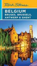 Rick Steves Belgium: Bruges, Brussels, Antwerp & Ghent (Fifth Edition)-9781641716338