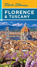 Rick Steves Florence & Tuscany (Twentieth Edition)-9781641716413