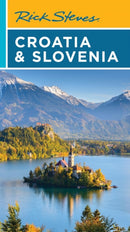 Rick Steves Croatia & Slovenia (Tenth Edition)-9781641716574