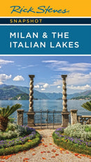 Rick Steves Snapshot Milan & the Italian Lakes (Sixth Edition)-9781641716758
