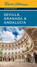 Rick Steves Snapshot Sevilla, Granada & Andalucia