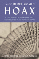 Remilitarized Zone : How a Communist Hoax about Comfort Women Canceled Academic Freedom, Shredded the Ties Between Japan and South Korea, and Upended both of Our Lives-9781641773454