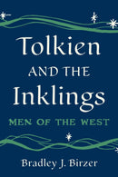 Tolkien and the Inklings