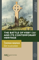 The Battle of Visby 1361 and Its Contemporary Heritage-9781641890632