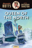 Botts and the Queen of the North-9781642341003