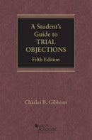 A Student's Guide to Trial Objections-9781642422863