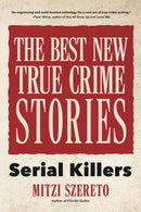 The Best New True Crime Stories: Serial Killers : (True crime gift)-9781642500721