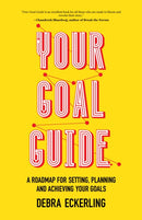 Your Goal Guide