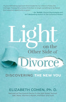 Light on the Other Side of Divorce : Discovering the New You (Life After Divorce, Divorce Book for Women)-9781642505566