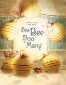 One Bee Too Many : (Hispanic & Latino Fables For Kids, Multicultural Stories, Racism Book for Kids) (Ages 7-10)-9781642505948