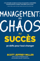 Management: du chaos au succes : 30 defis pour tout changer-9781642507782