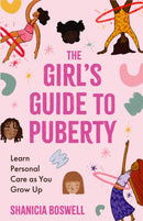 The Girl''s Guide to Puberty