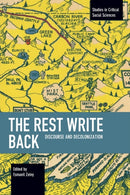 The Rest Write Back : Discourse and Decolonization-9781642591941