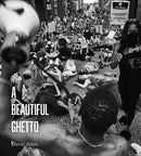 A Beautiful Ghetto-9781642594560