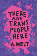 There Are Trans People Here-9781642595727