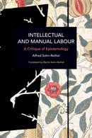 Intellectual and Manual Labour : A Critique of Epistemology-9781642596045