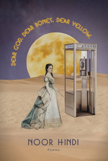 DEAR GOD. DEAR BONES. DEAR YELLOW.-9781642596960