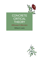 Concrete Critical Theory : Althusser's Marxism-9781642597899