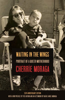 Waiting in the Wings : Portrait of a Queer Motherhood-9781642598308