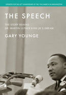 The Speech : The Story Behind Dr. Martin Luther King Jr.'s Dream (Updated Edition)-9781642599602