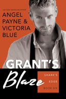 Grant's Blaze : Volume 6-9781642632163