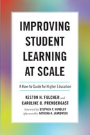 Improving Student Learning at Scale : A How-To Guide for Higher Education-9781642671810