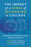 The Impact of a Sense of Belonging in College