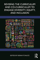 Revising the Curriculum and Co-Curriculum to Engage Diversity, Equity, and Inclusion-9781642674897