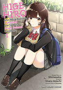 Higehiro Volume 1 : After Being Rejected, I Shaved and Took in a High School Runaway-9781642731446