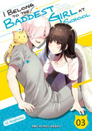 I Belong to the Baddest Girl at School Volume 3