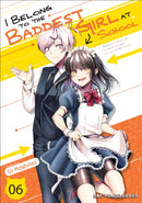 I Belong to the Baddest Girl at School Volume 06-9781642732146