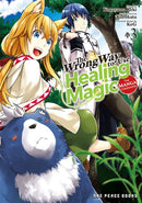 Wrong Way to Use Healing Magic Volume 3