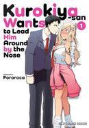 Kurokiya-san Wants To Lead Him Around By The Nose Volume 1-9781642733808