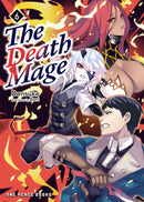 The Death Mage Volume 6: The Manga Companion-9781642734003