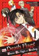 My Death Flags Show No Sign of Ending Volume 1-9781642734355