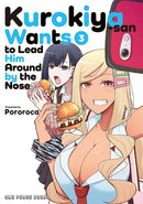 Kurokiya-san Wants to Lead Him Around by the Nose Volume 3-9781642734485