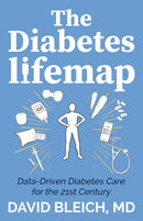 The Diabetes LIFEMAP : Data Driven Diabetes Care for the 21st Century-9781642799064