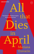 All That Dies In April