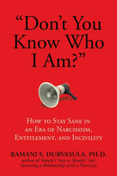 "Don''t You Know Who I Am?"