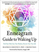 The Enneagram Guide to Waking Up : Find Your Path, Face Your Shadow, Discover Your True Self-9781642970319