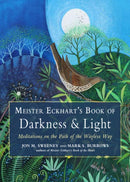 Meister Eckhart''s Book of Darkness & Light