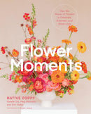 Flower Moments