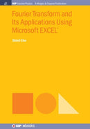 Fourier Transform and Its Applications Using Microsoft EXCELr-9781643272832