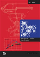 Fluid Mechanics of Control Valves