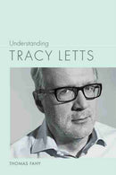 Understanding Tracy Letts-9781643361116