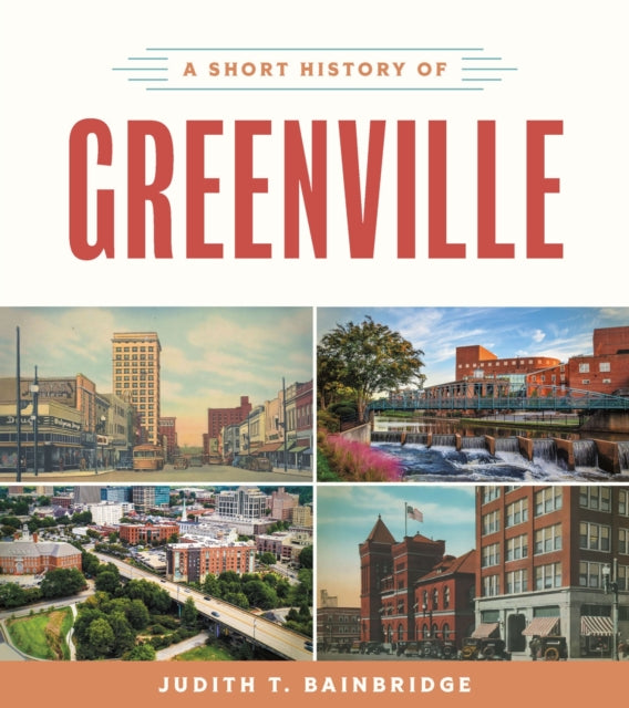A Short History of Greenville-9781643364674
