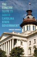 The Concise Guide to South Carolina State Government-9781643366432